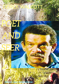 Image: ‘Derek Walcott: Poet and Seer’